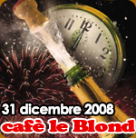 Capodanno Cafè le Blond